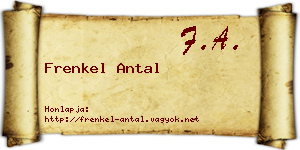Frenkel Antal névjegykártya